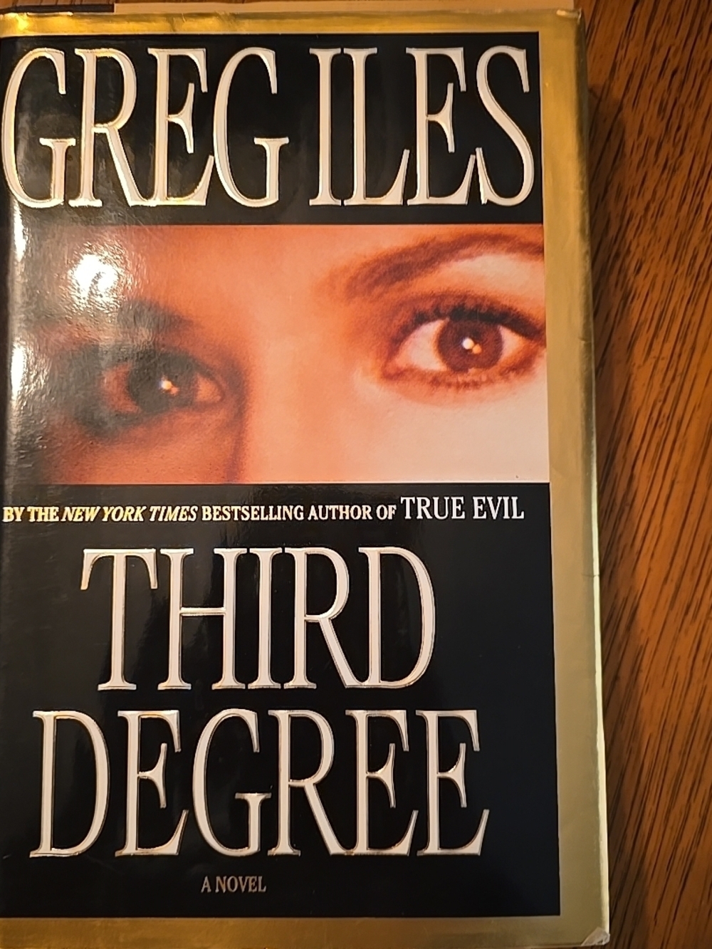 Third Degree by Greg Iles - Hardcover